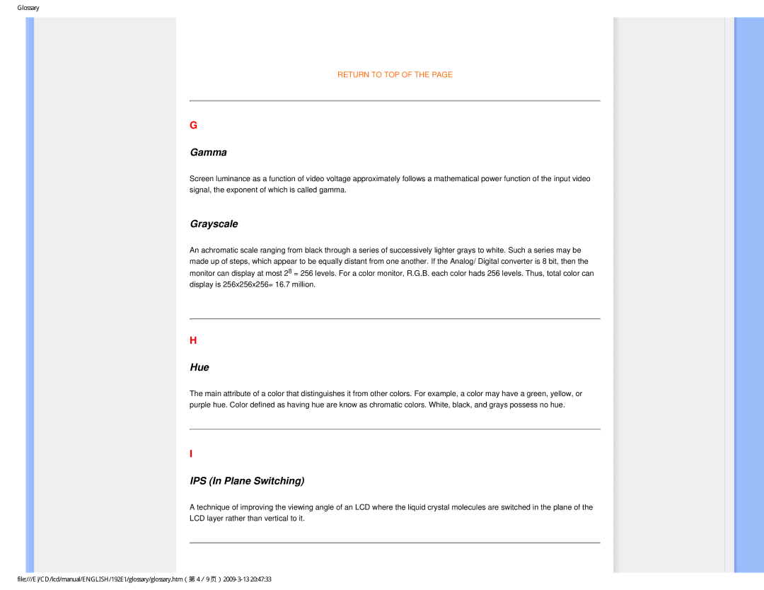 Philips 1.92E+03 user manual Gamma, Grayscale, Hue, IPS In Plane Switching 