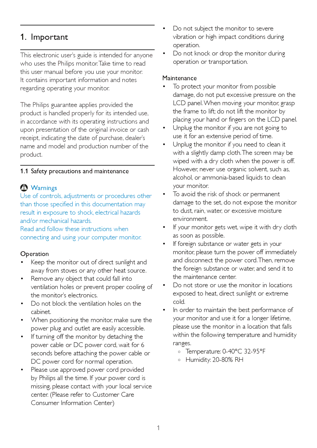 Philips 192E2SB2 user manual Safety precautions and maintenance, Operation, Temperature 0-40C 32-95F Humidity 20-80% RH 