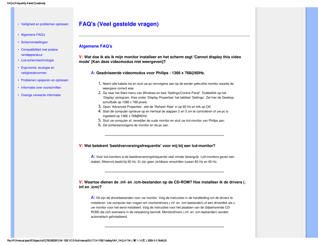 Philips 192EI user manual FAQs Veel gestelde vragen, Algemene FAQs Scherminstellingen, Lcd-schermtechnologie 