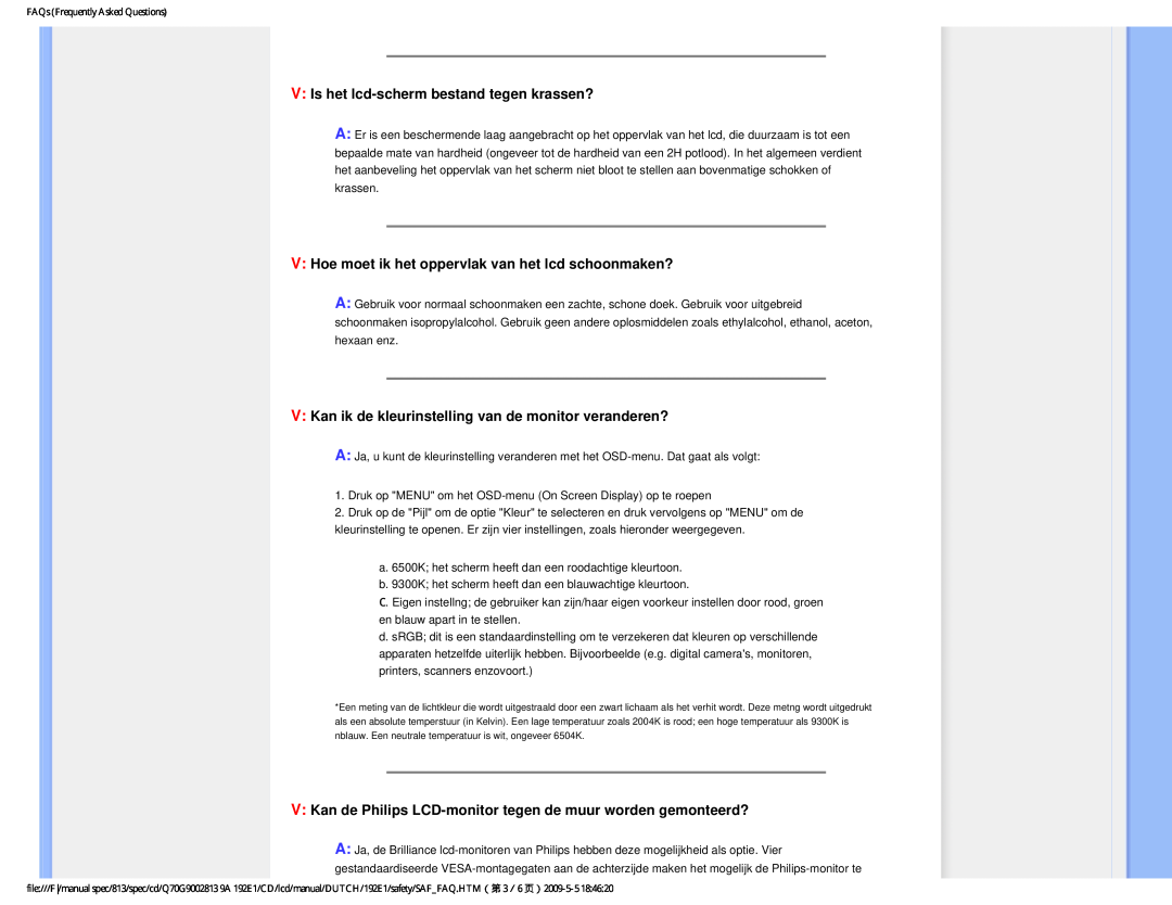 Philips 192EI user manual V Is het lcd-scherm bestand tegen krassen?, V Hoe moet ik het oppervlak van het lcd schoonmaken? 