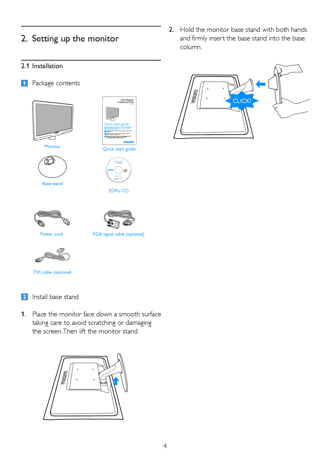 Philips 192EL2, 1.92E+04 user manual Installation Package contents, Install base stand 