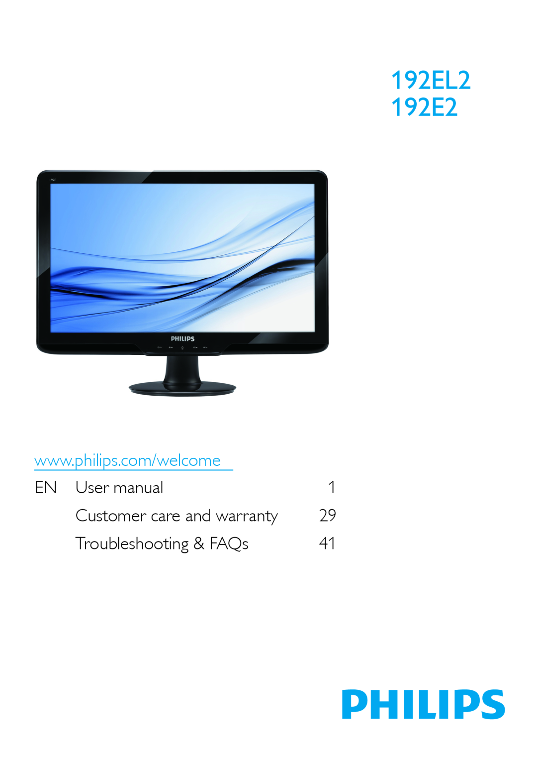Philips 192EL2SB user manual EN User manual, Troubleshooting & FAQs, 192EL2 192E2, Customer care and warranty 