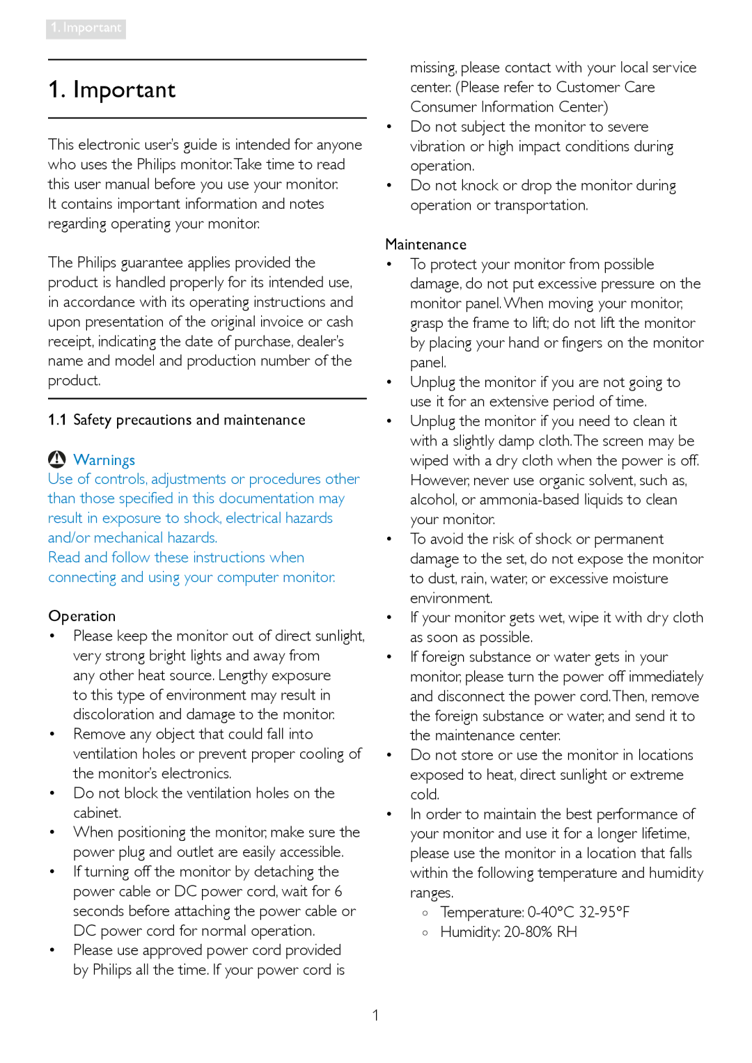 Philips 196V3 user manual Safety precautions and maintenance, Operation, Temperature 0-40C 32-95F Humidity 20-80% RH 