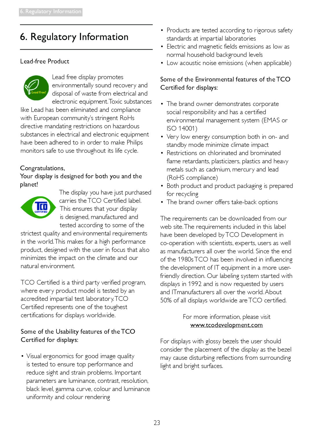 Philips 197E3L Regulatory Information, Lead-free Product, Some of the Usability features of the TCO Certified for displays 