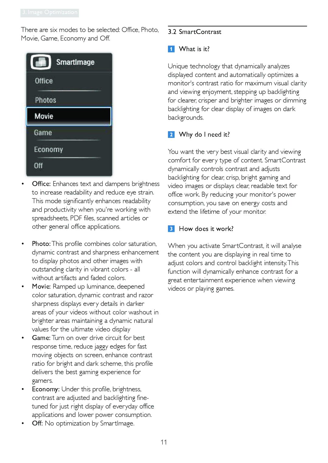 Philips 19B4LPCB/27 user manual Off No optimization by SmartImage 