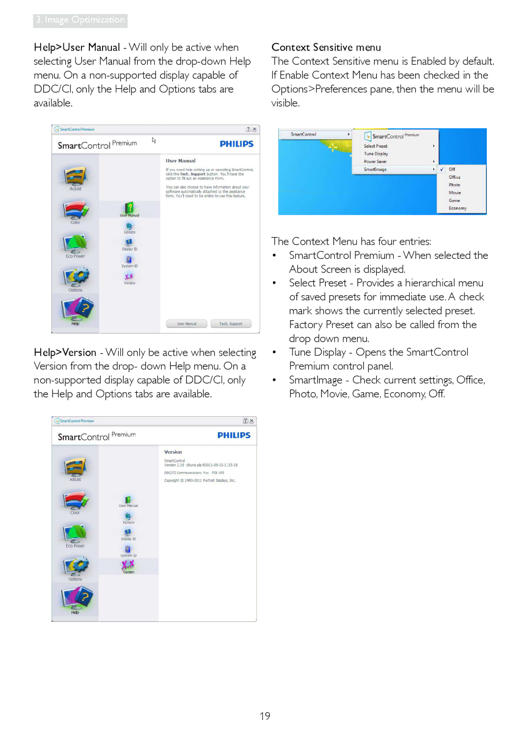 Philips 19B4LPCB/27 user manual Factory Preset can also be called from the drop down menu 