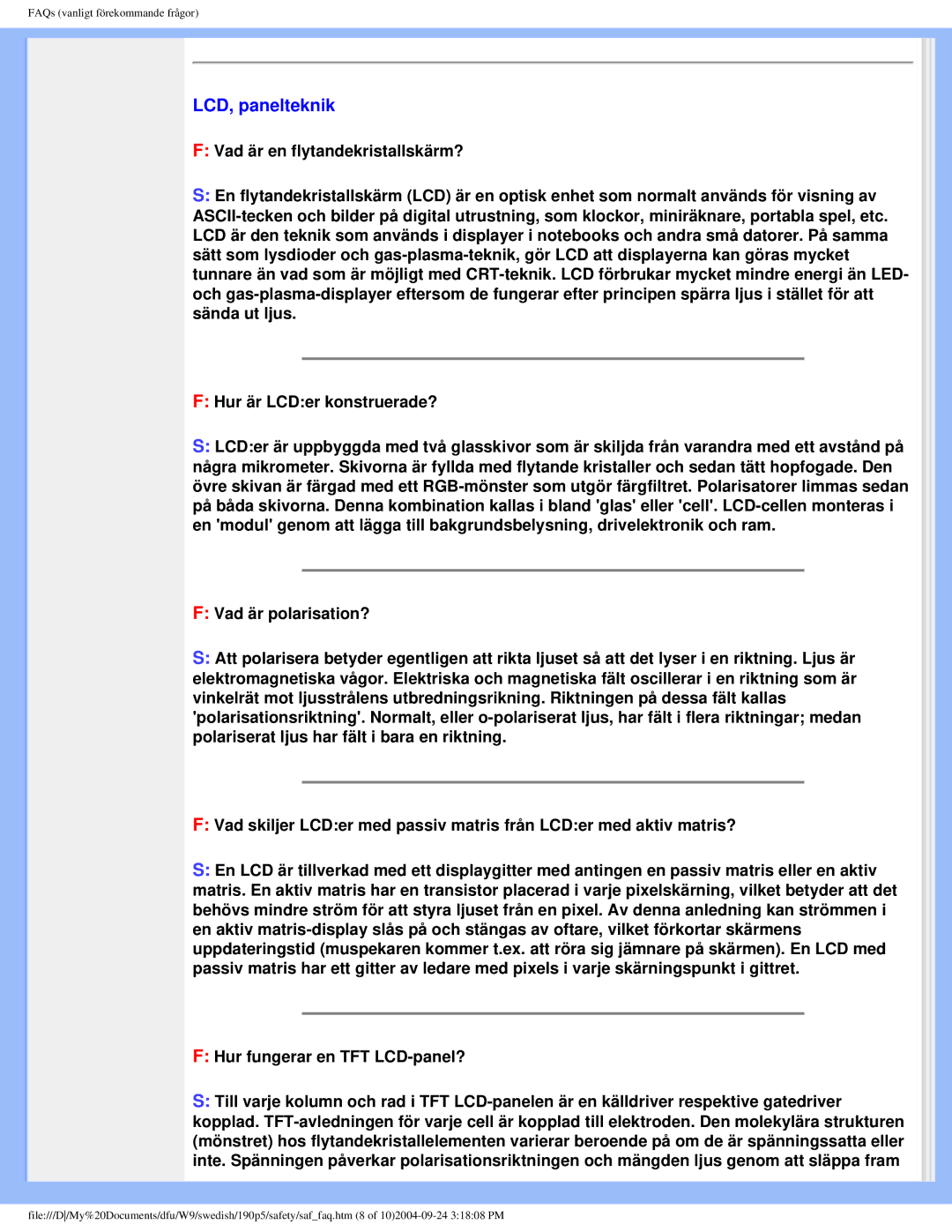 Philips 19OP5 user manual LCD, panelteknik, Hur fungerar en TFT LCD-panel? 