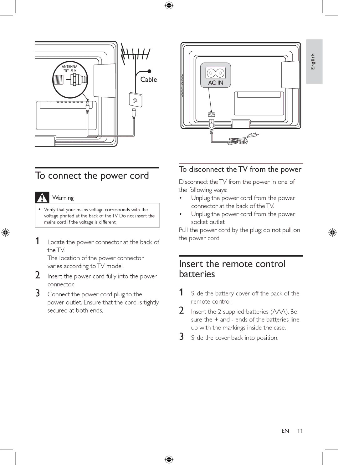 Philips 19PFL3403/77 To connect the power cord, Insert the remote control batteries, To disconnect the TV from the power 