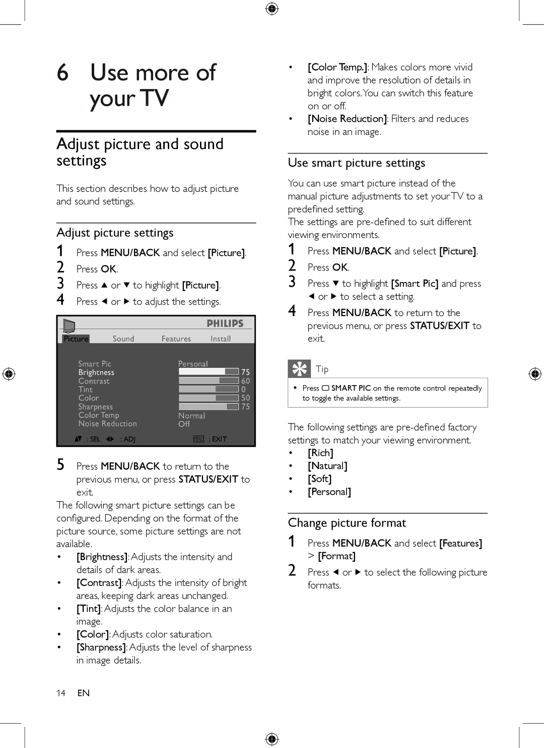 Philips 19PFL3403/77 user manual Use more of your TV, Adjust picture and sound settings, Adjust picture settings 