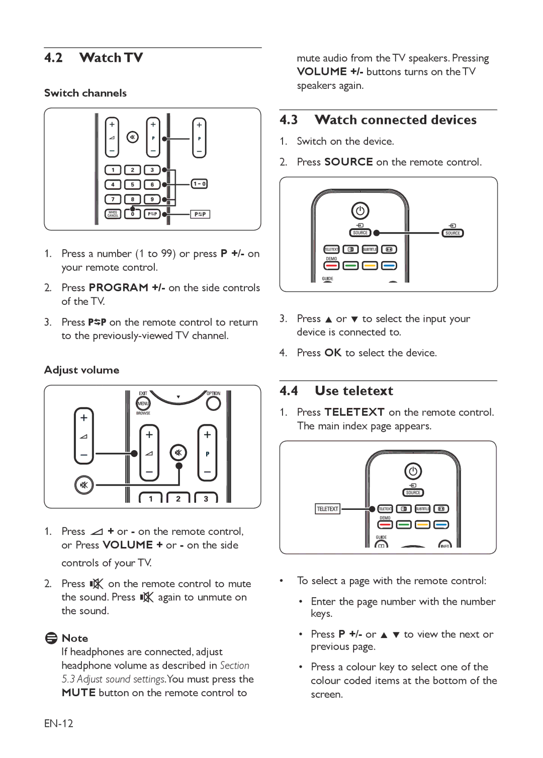 Philips 19PFL3403D/10 user manual Watch TV, Watch connected devices, Use teletext 