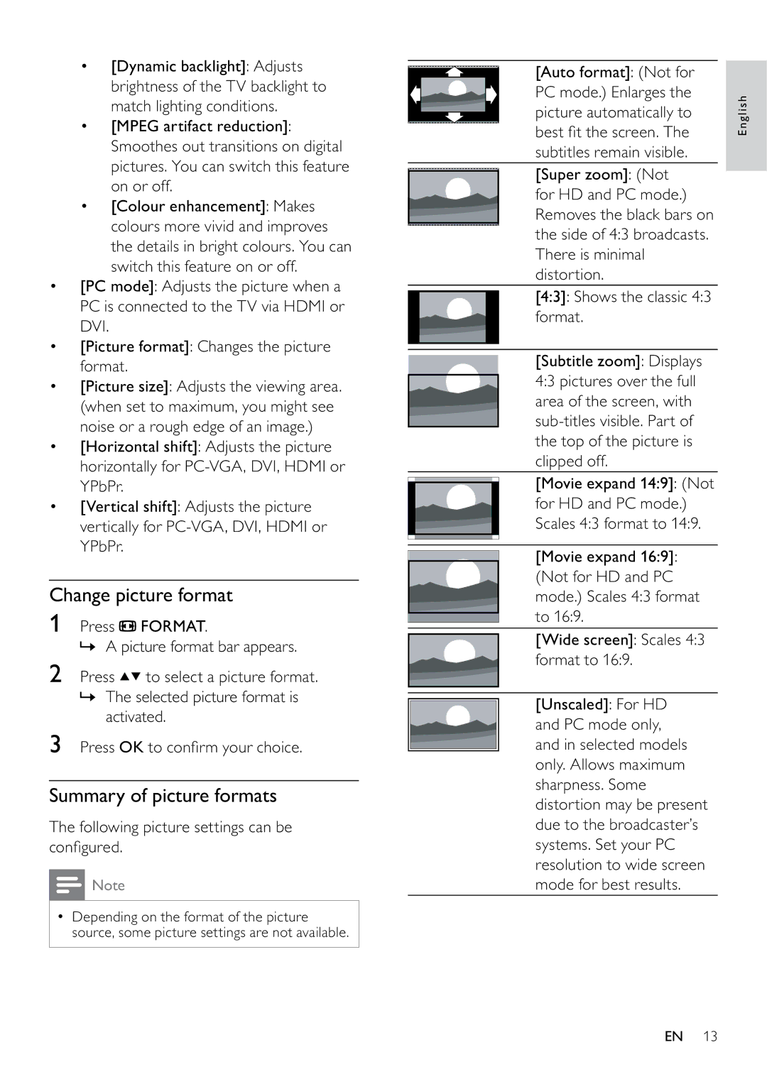 Philips 26PFL3405H/05 Change picture format, Summary of picture formats, Following picture settings can be conﬁgured 