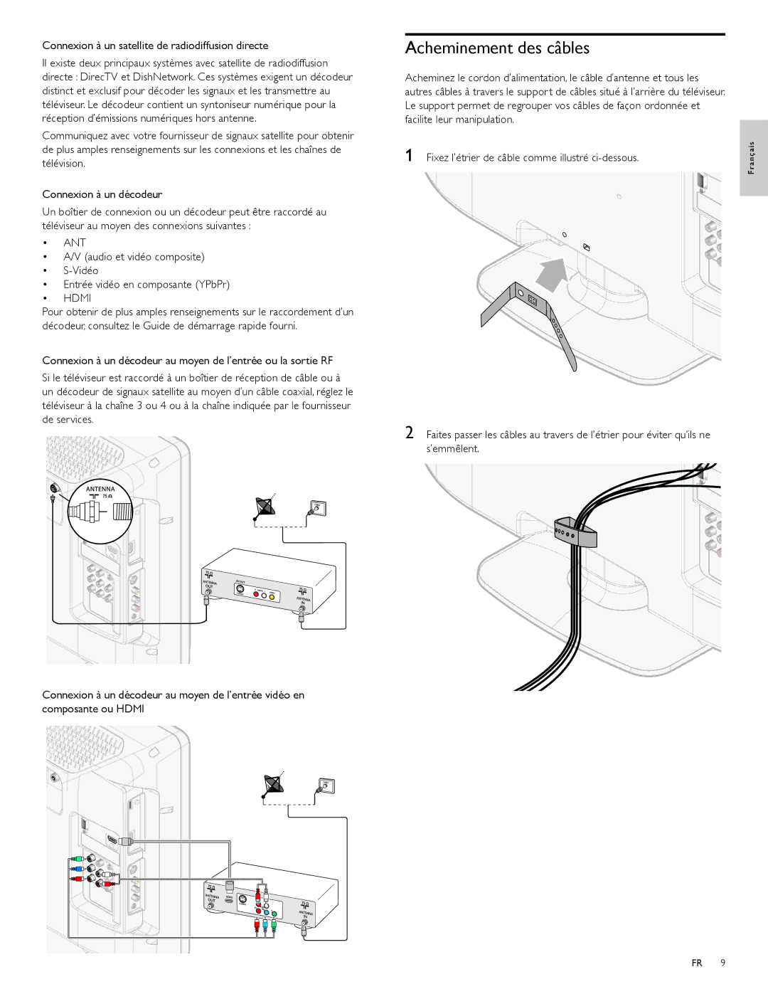 Philips 22PFL3504D, 19PFL3504D user manual Acheminement des câbles, Connexion à un satellite de radiodiffusion directe 