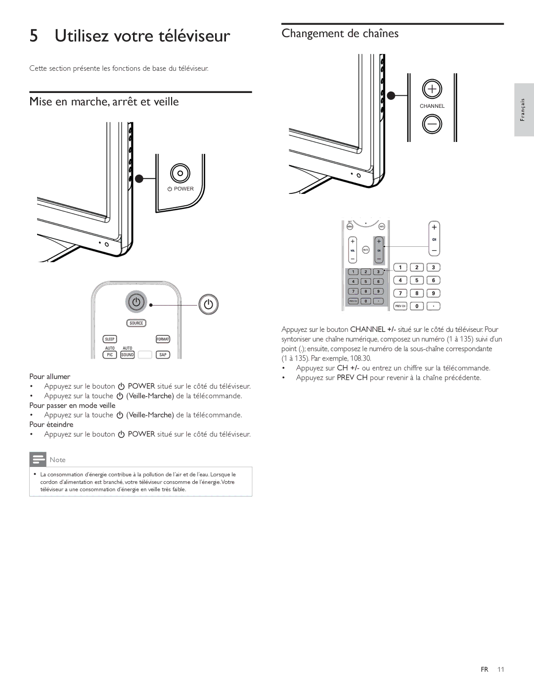 Philips 22PFL3504D, 19PFL3504D user manual Utilisez votre téléviseur, Mise en marche, arrêt et veille, Changement de chaînes 