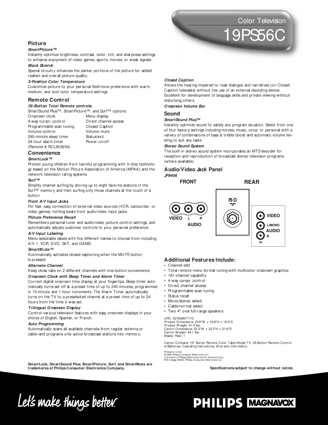 Philips 19PS56C manual Picture, Remote Control, Convenience, Sound, Audio/Video Jack Panel, Additional Features Include 