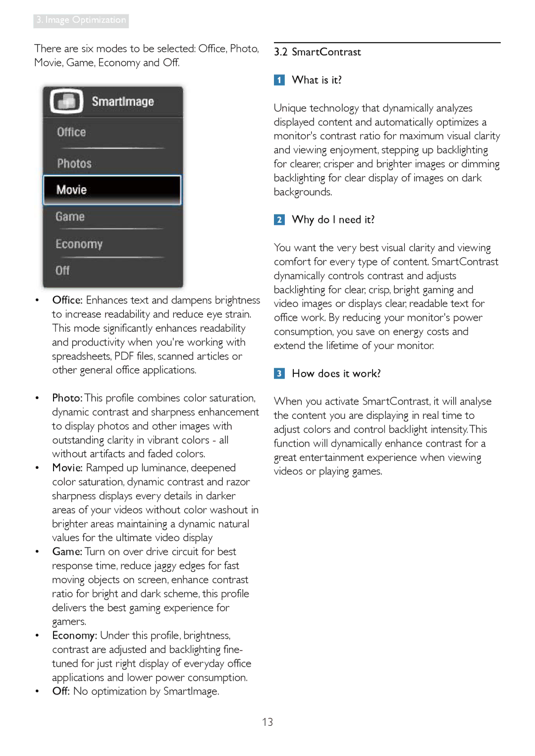 Philips 19S4LA, 19S4LC, 19S4LSB, 19S4LM user manual Off No optimization by SmartImage 