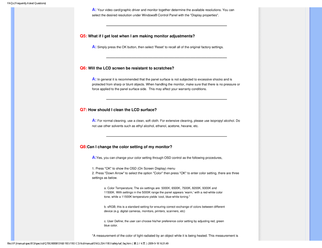 Philips 19SI Q5 What if I get lost when I am making monitor adjustments?, Q7 How should I clean the LCD surface? 