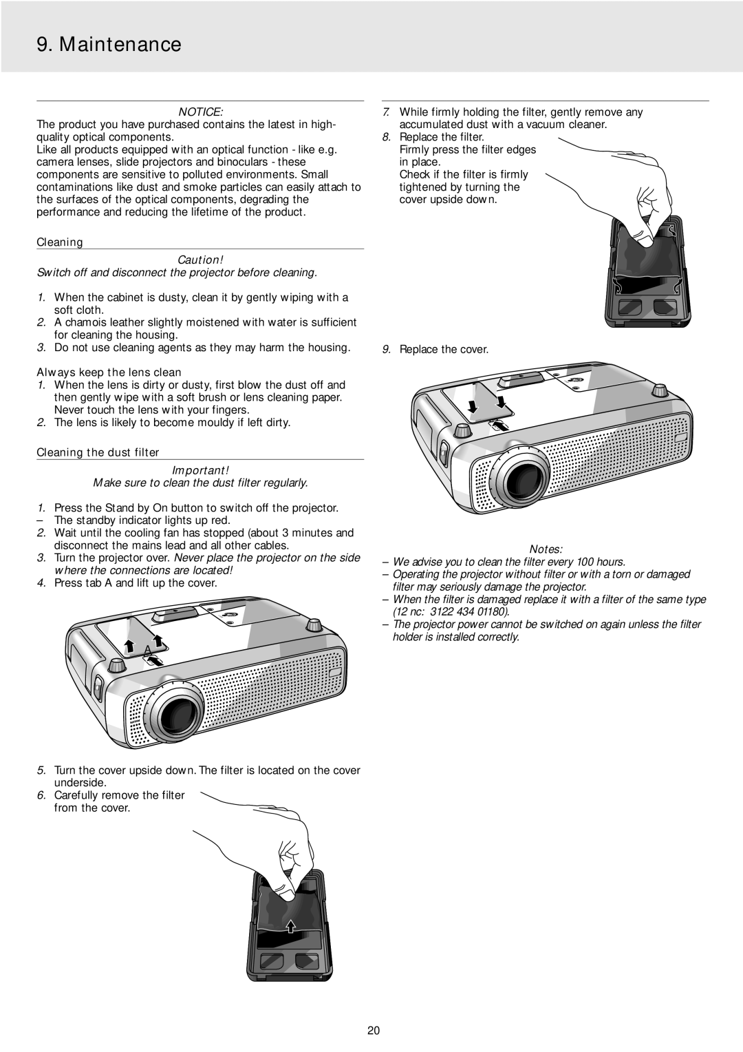 Philips 2 Series manual Maintenance, Always keep the lens clean, Cleaning the dust filter 