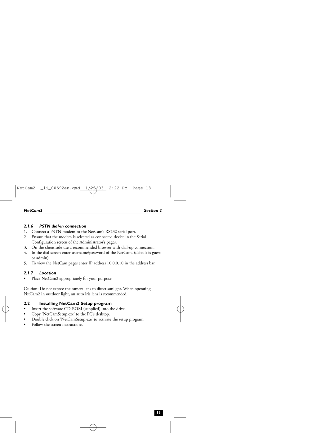 Philips 2 installation instructions Pstn dial-in connection, Location 