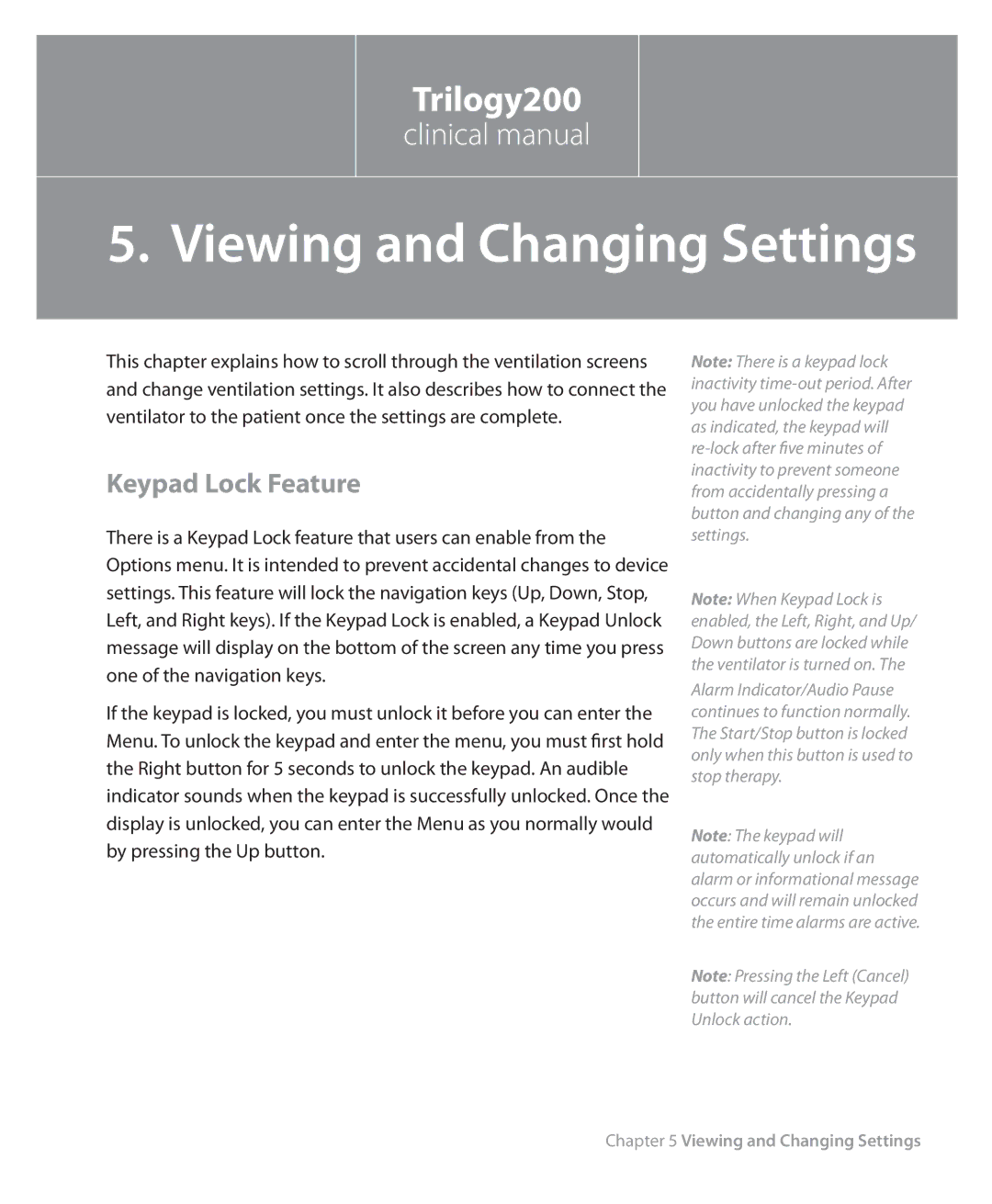 Philips Trilogy 200 manual Viewing and Changing Settings, Keypad Lock Feature 