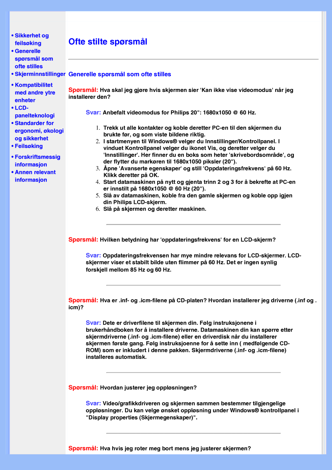 Philips 200AW8 user manual Ofte stilte spørsmål, Generelle spørsmål som ofte stilles 