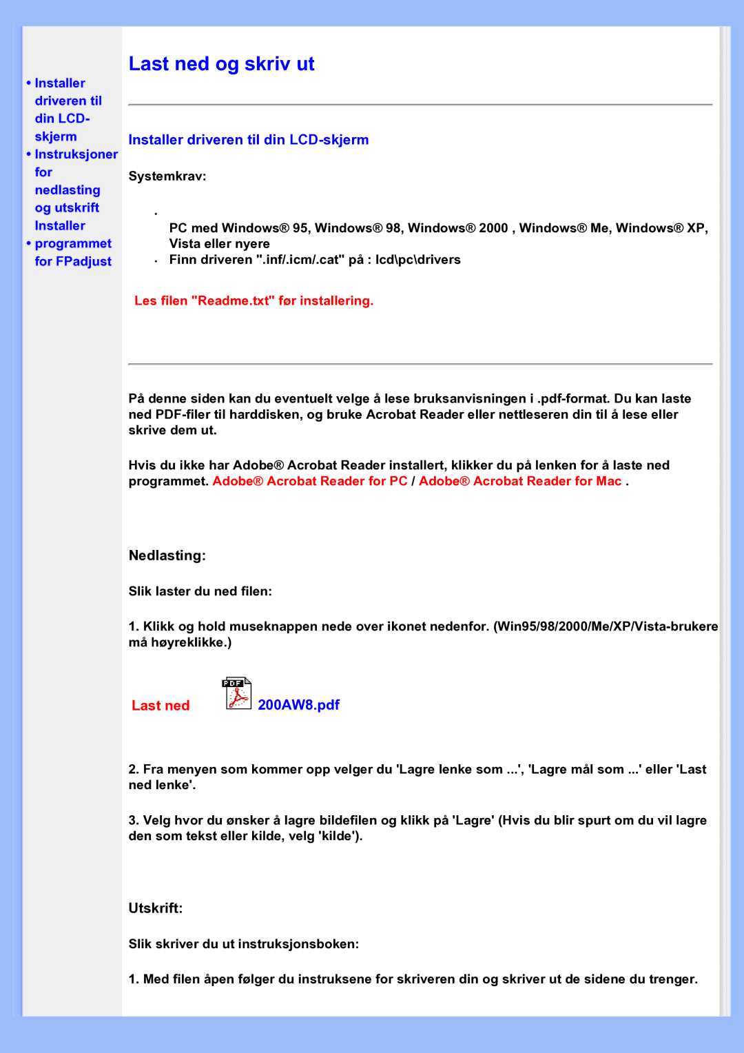 Philips 200AW8 user manual Last ned og skriv ut, Installer driveren til din LCD-skjerm 