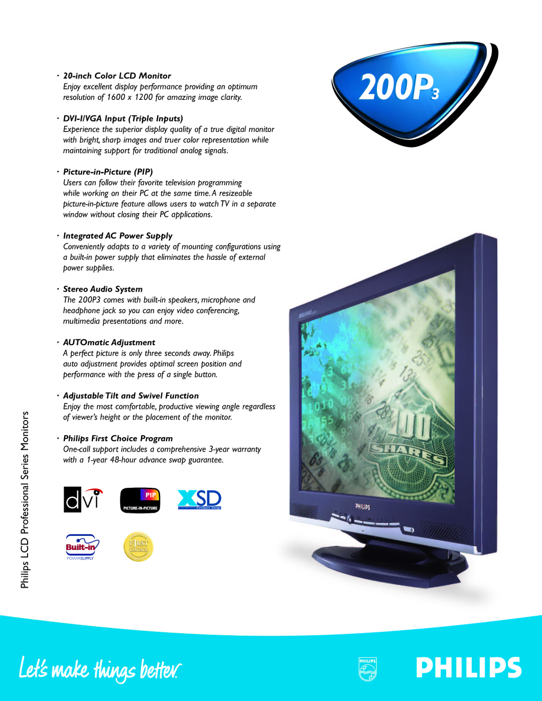 Philips 200P3 warranty · 20-inch Color LCD Monitor, Enjoy excellent display performance providing an optimum 