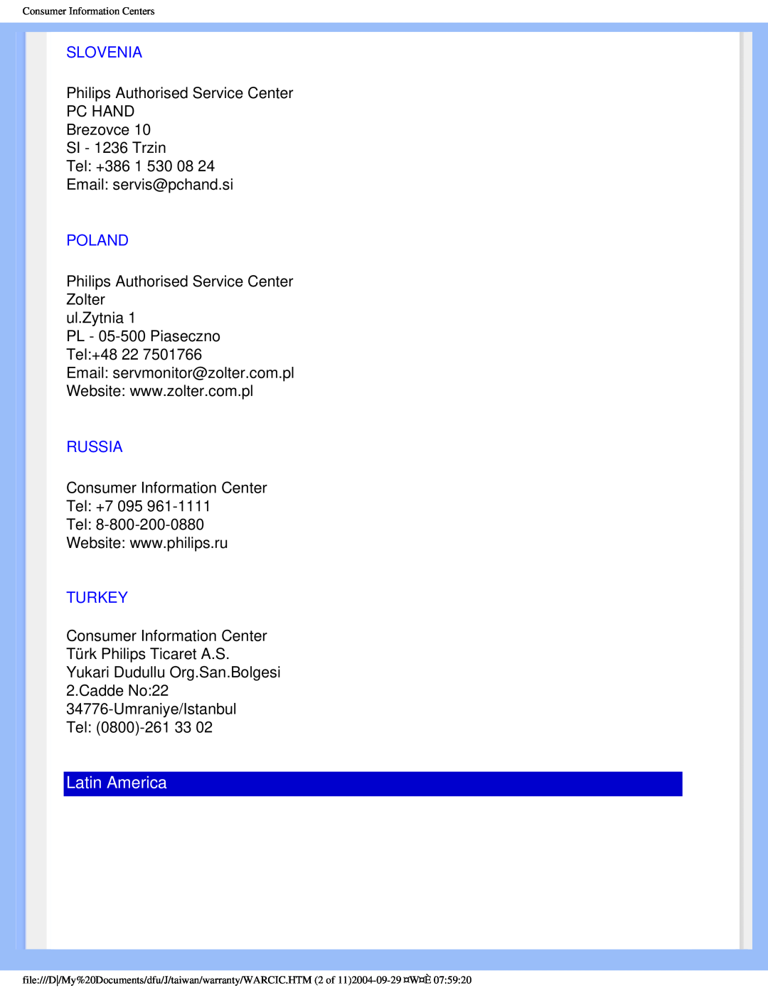 Philips 200S4, 200P4 user manual Latin America, Slovenia, Poland, Russia, Turkey 