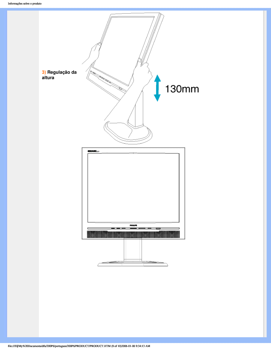 Philips 200P6 user manual Regulação da altura, Informações sobre o produto 