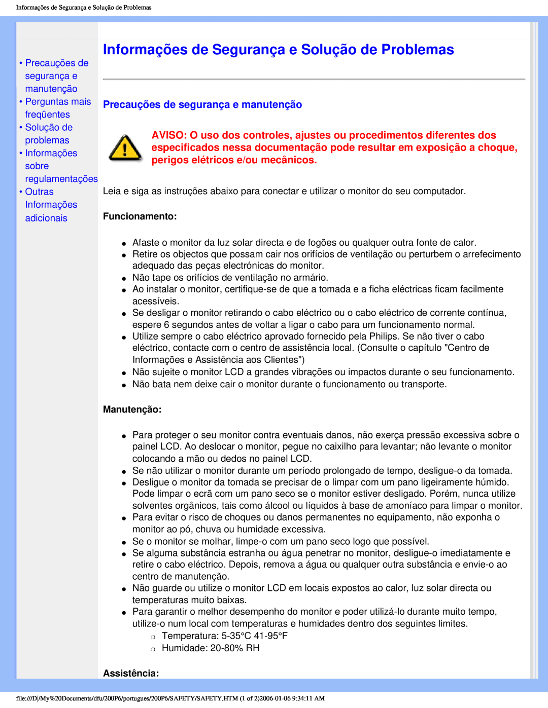 Philips 200P6 Informações de Segurança e Solução de Problemas, Precauções de segurança e manutenção, Funcionamento 