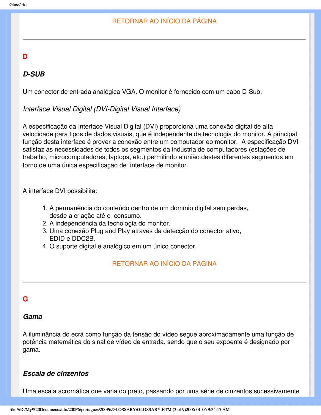 Philips 200P6 user manual D-Sub, Gama, Escala de cinzentos, Interface Visual Digital DVI-Digital Visual Interface 