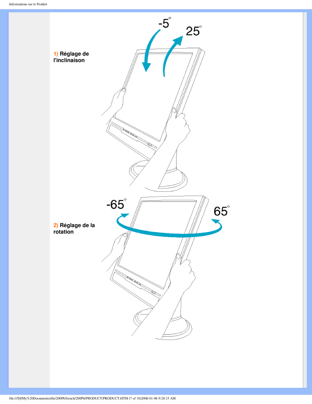 Philips 200P6 user manual Réglage de linclinaison Réglage de la rotation 