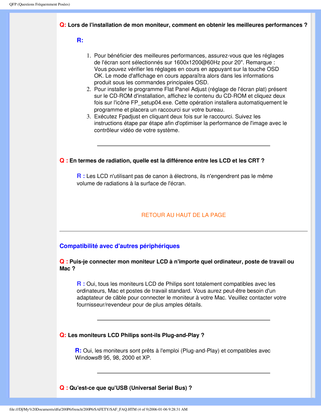 Philips 200P6 user manual Compatibilité avec dautres périphériques, Les moniteurs LCD Philips sont-ils Plug-and-Play ? 