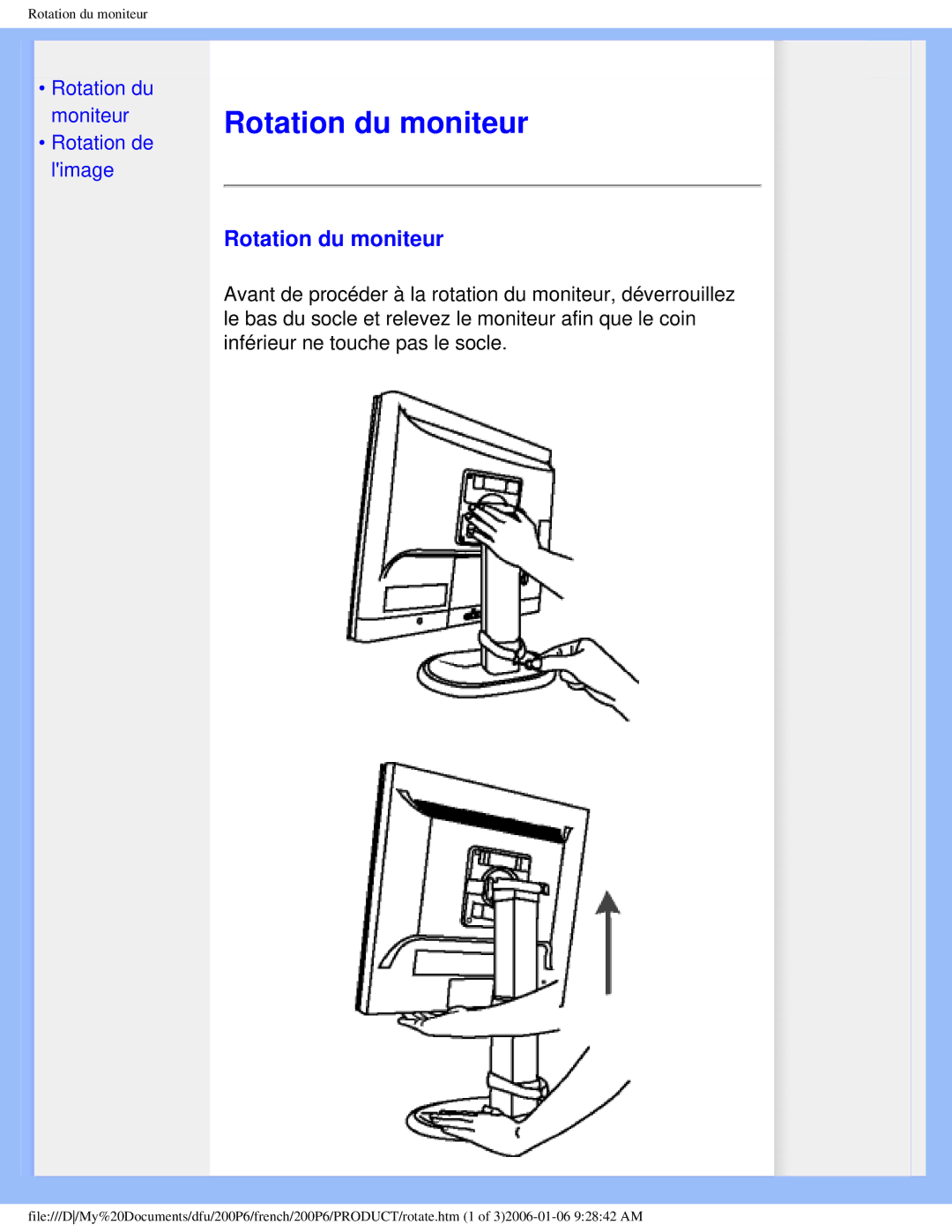 Philips 200P6 user manual Rotation du moniteur 