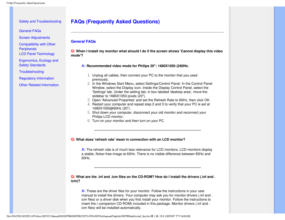 Philips 200PW8 user manual FAQs Frequently Asked Questions, Safety and Troubleshooting General FAQs Screen Adjustments 