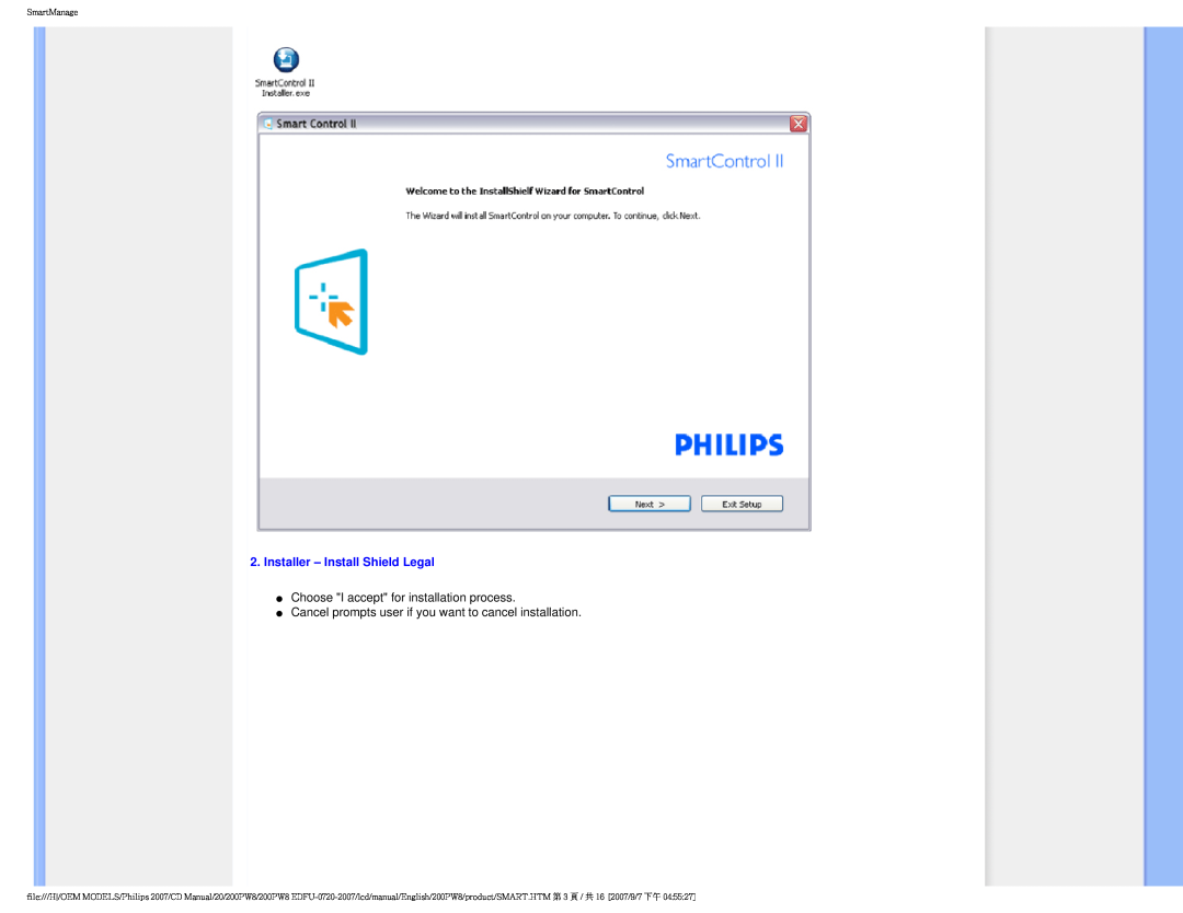 Philips 200PW8 user manual Installer - Install Shield Legal, Choose I accept for installation process, SmartManage 