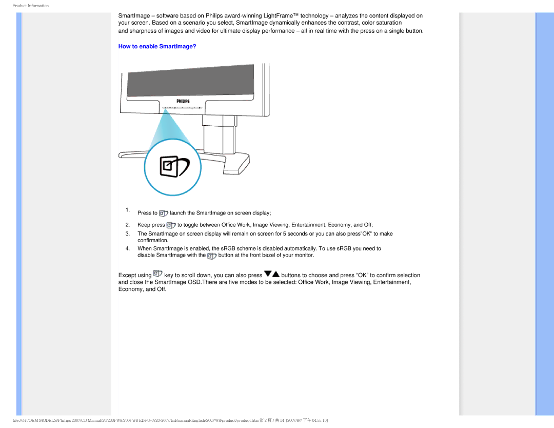 Philips 200PW8 user manual How to enable SmartImage? 