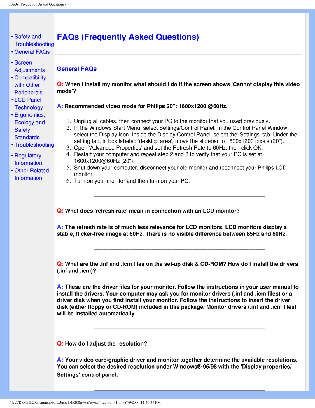 Philips 200S4 user manual FAQs Frequently Asked Questions, General FAQs 