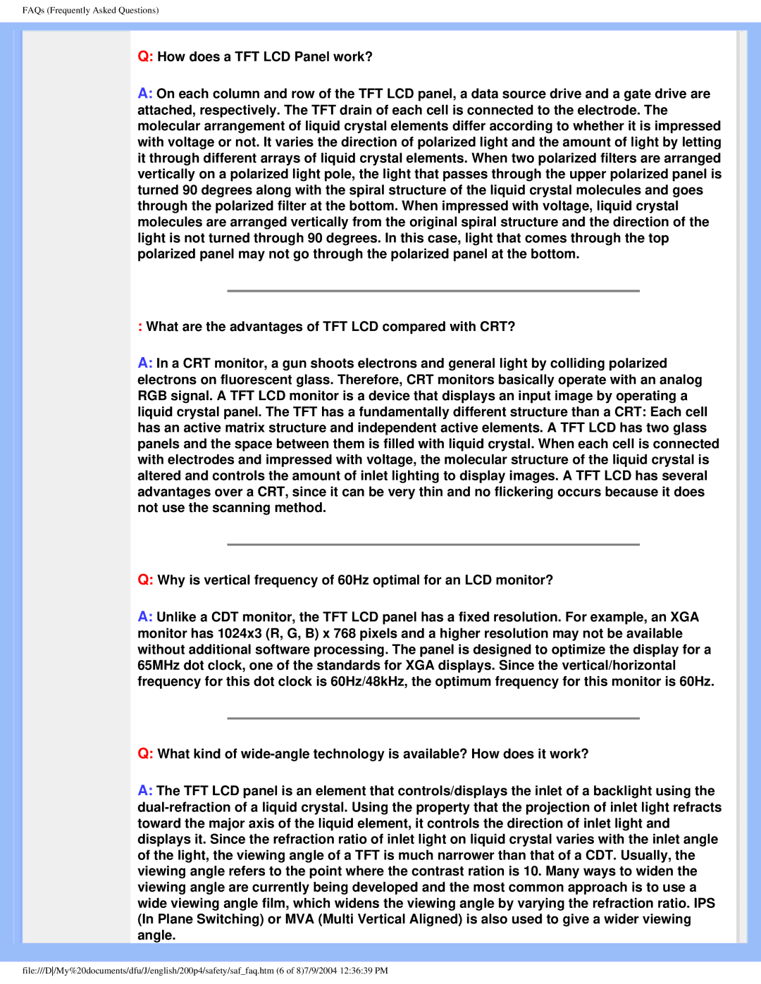 Philips 200S4 user manual How does a TFT LCD Panel work? 