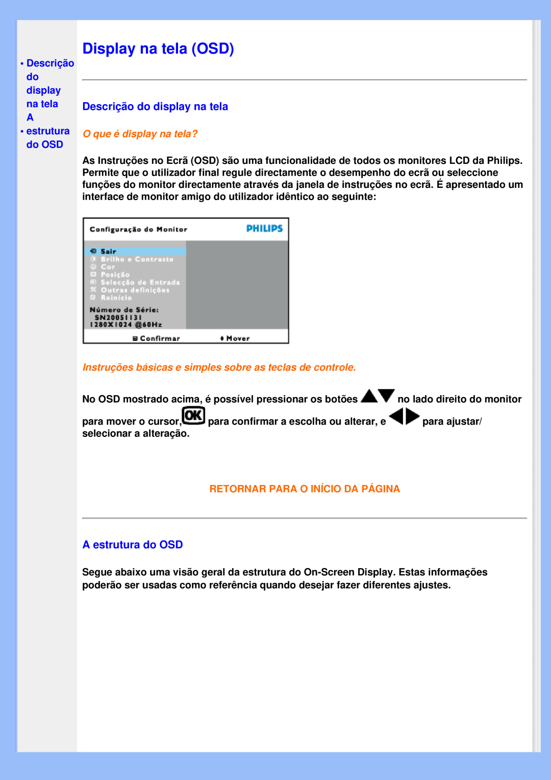 Philips 200VW8 user manual Display na tela OSD, Descrição do display na tela, A estrutura do OSD, O que é display na tela? 
