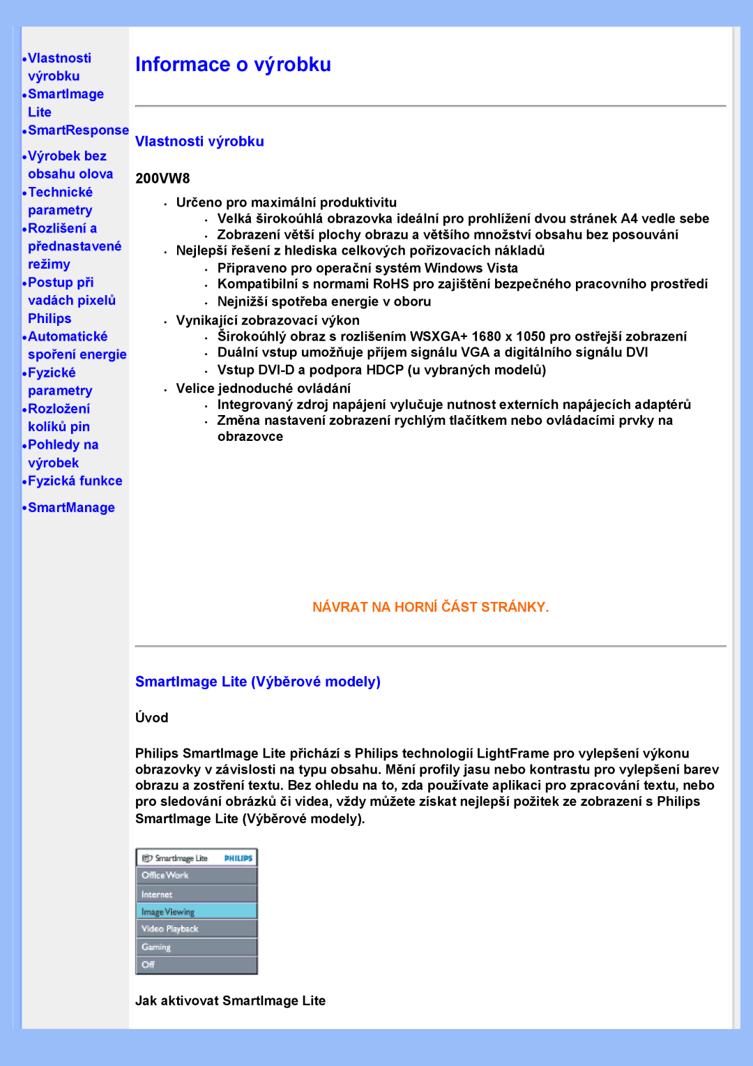 Philips 200VW8 user manual Vlastnosti výrobku, SmartImage Lite Výběrové modely 