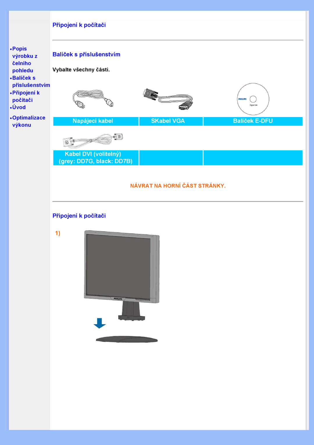 Philips 200VW8 user manual Připojení k počítači Balíček s příslušenstvím 