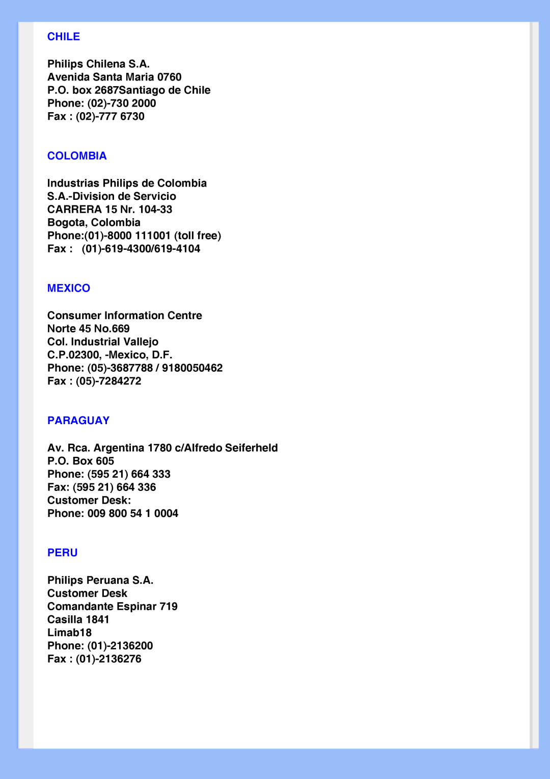 Philips 200VW8 user manual Chile, Colombia, Mexico, Paraguay, Peru 