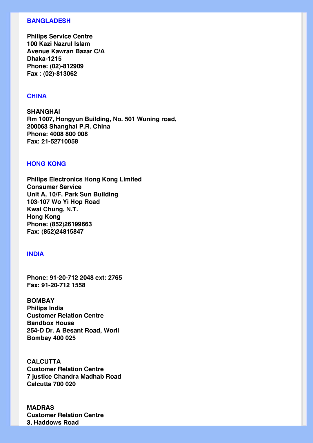 Philips 200VW8 user manual Bangladesh, China, Hong Kong, India 