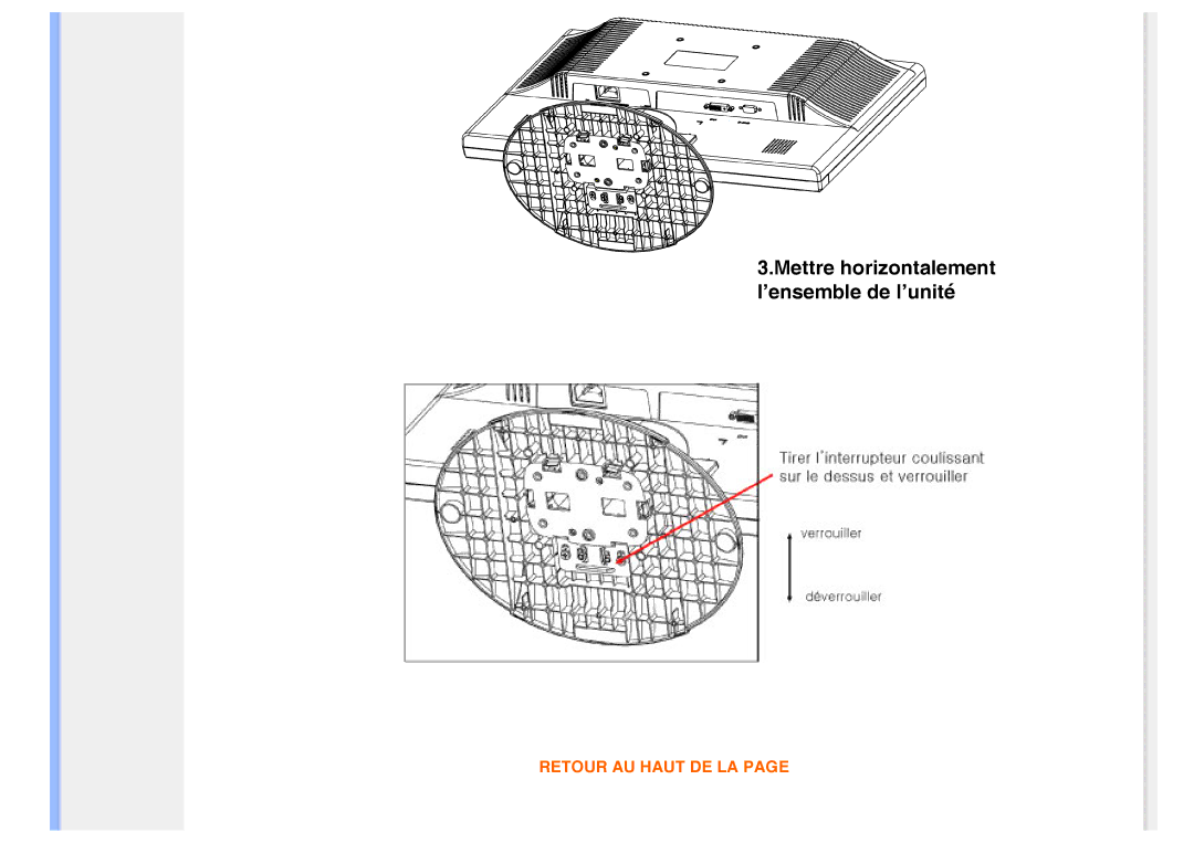 Philips 200VW8 user manual Mettre horizontalement l’ensemble de l’unité 