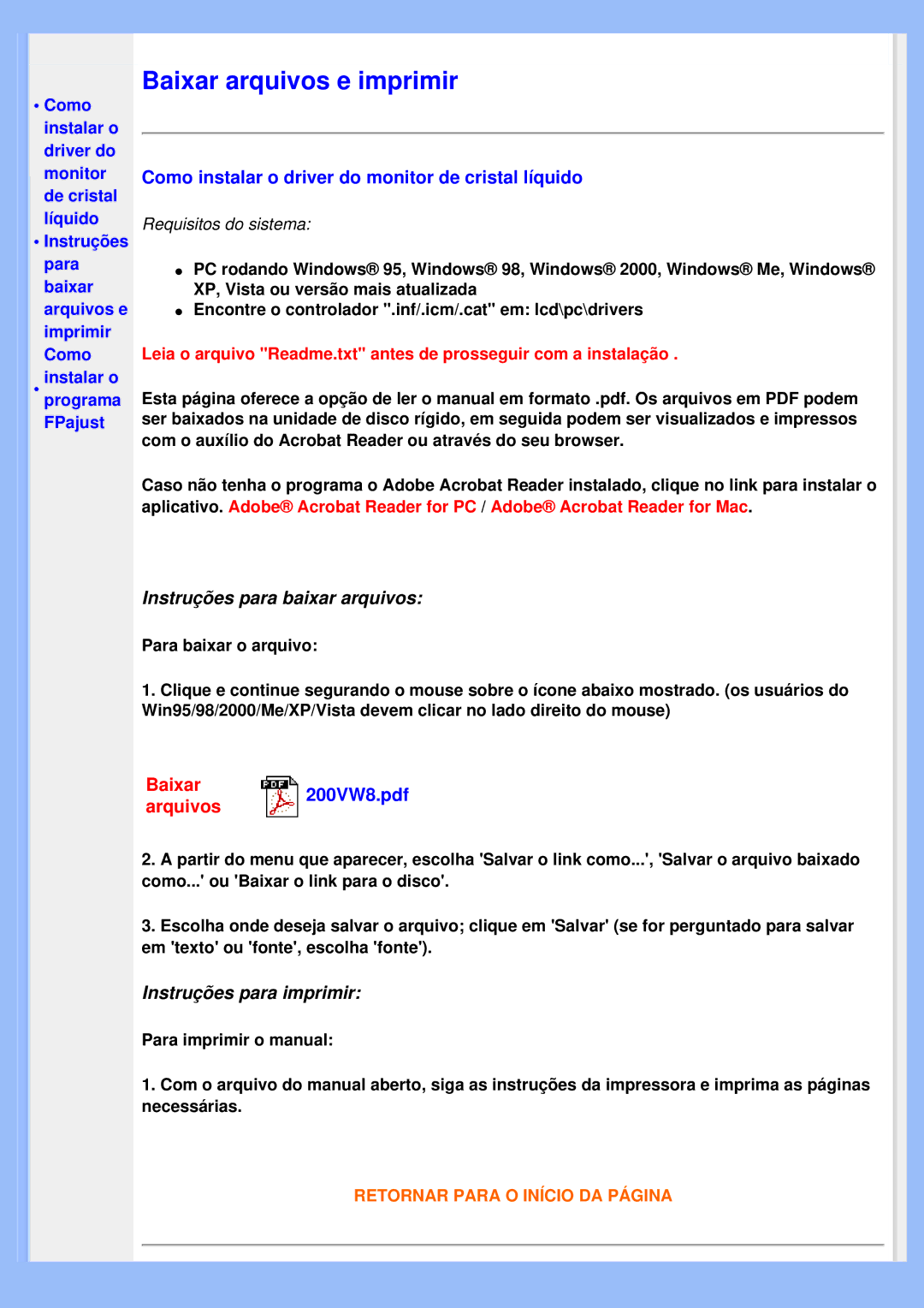 Philips 200VW8 user manual Como instalar o driver do monitor de cristal líquido, Instalar o programa FPajust 