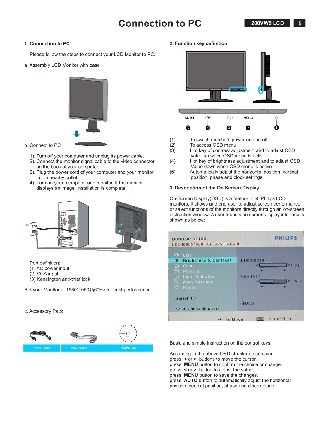 Philips 200VW8FB service manual Connection to PC Function key definition, Description of the On Screen Display 