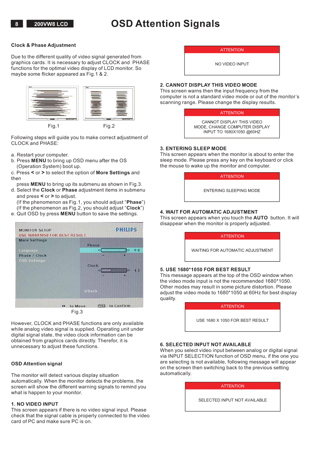 Philips 200VW8FB OSD Attention Signals, Clock & Phase Adjustment, OSD Attention signal, USE 1680*1050 for Best Result 