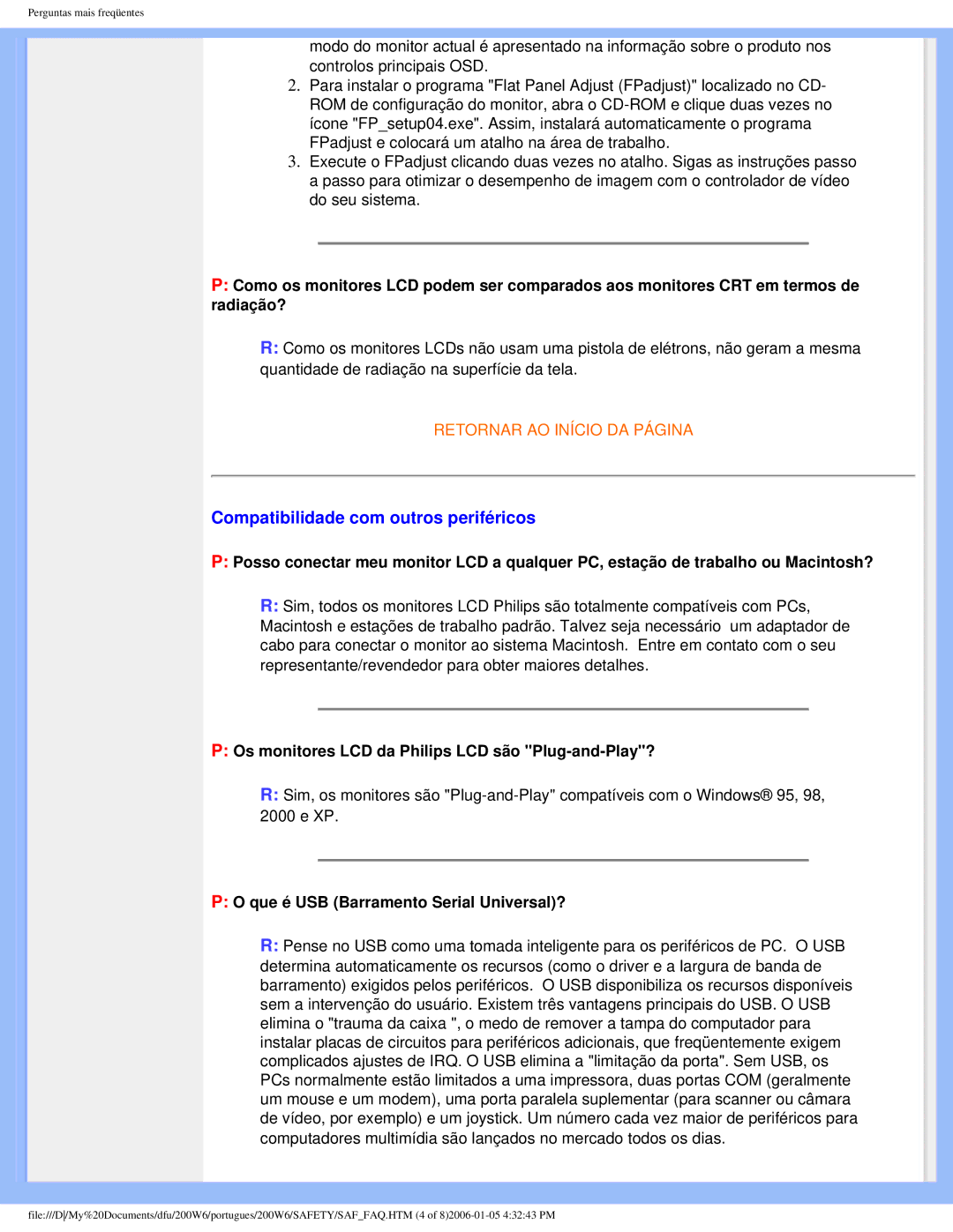 Philips 200W6 user manual Compatibilidade com outros periféricos, Os monitores LCD da Philips LCD são Plug-and-Play? 