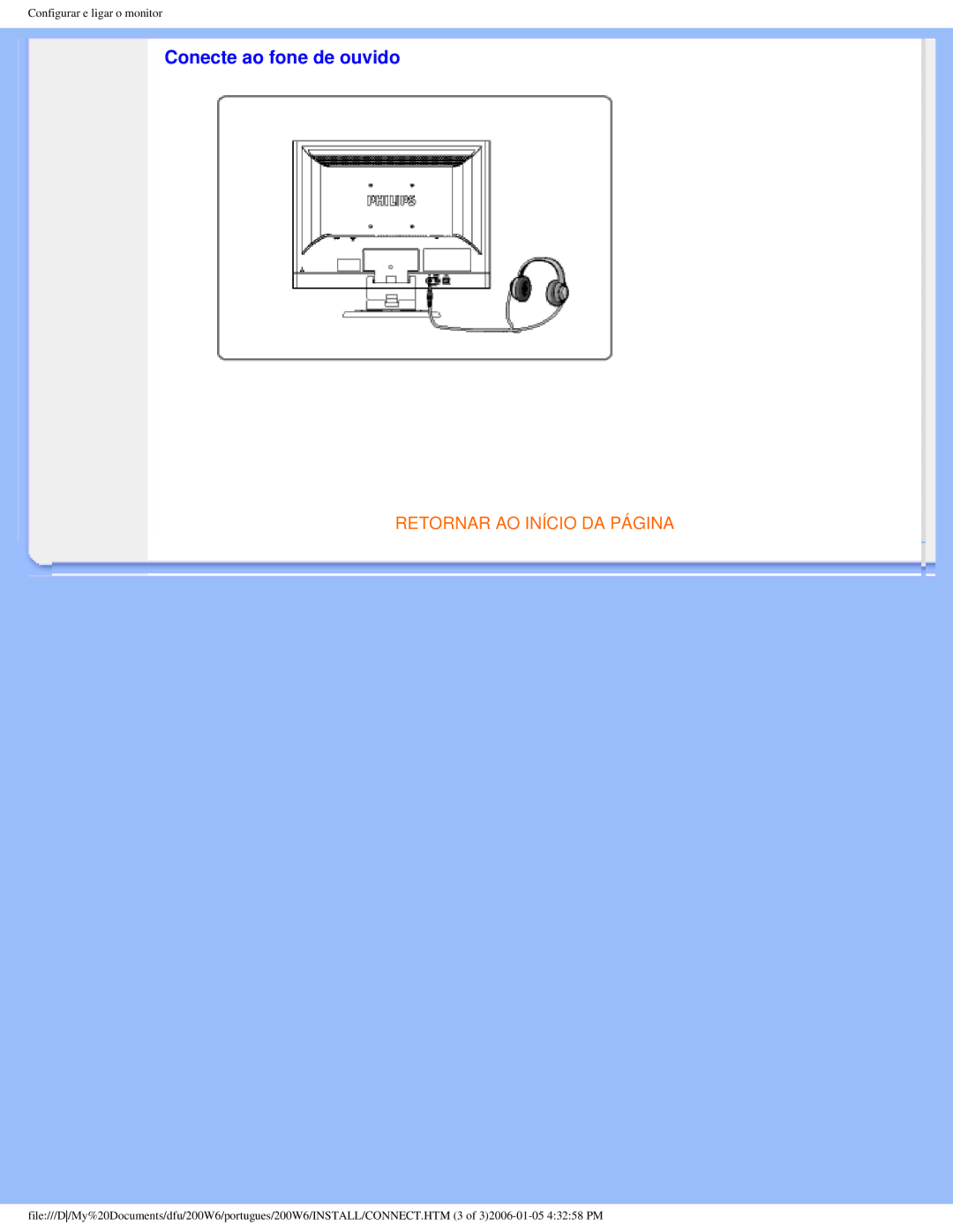 Philips 200W6 user manual Conecte ao fone de ouvido 