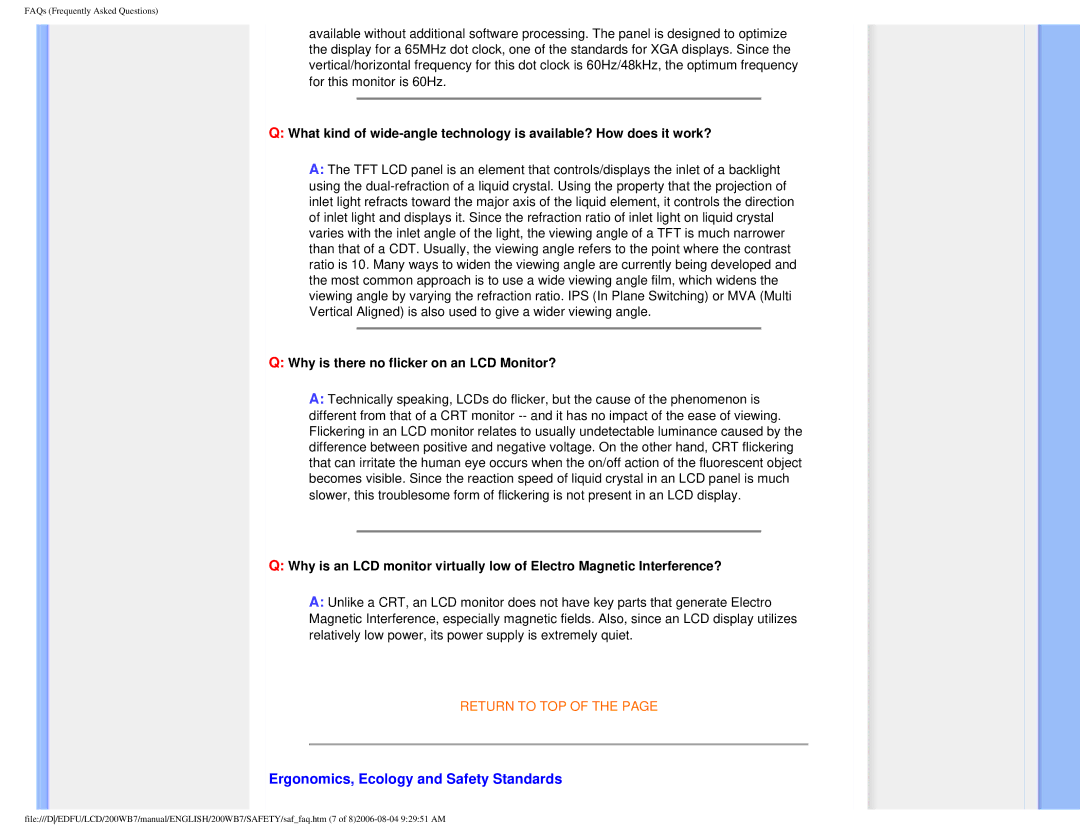 Philips 200WB7 user manual Ergonomics, Ecology and Safety Standards, Why is there no flicker on an LCD Monitor? 